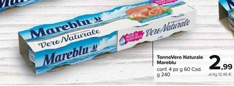 Carrefour Market Mareblu Tonnovero Naturale offerta