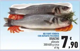 Conad NEI PUNTI VENDITA CON REPARTO PESCHERIA BRANZINO allevato 300/400 g circa al kg offerta