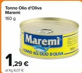 Carrefour Market Maremì Tonno All'Olio D'Oliva offerta