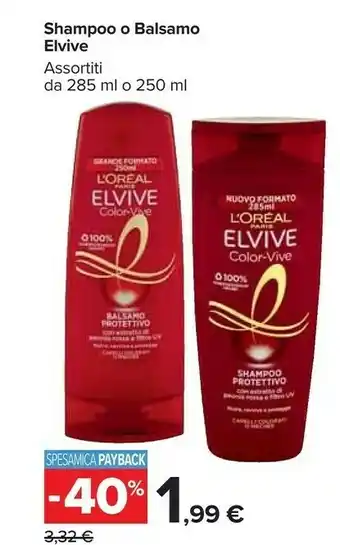 Carrefour Market L'Oreal Elvive Shampoo offerta