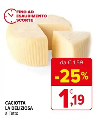Iperal CACIOTTA LA DELIZIOSA offerta