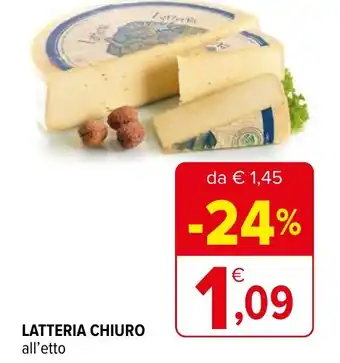 Iperal LATTERIA CHIURO all'etto offerta