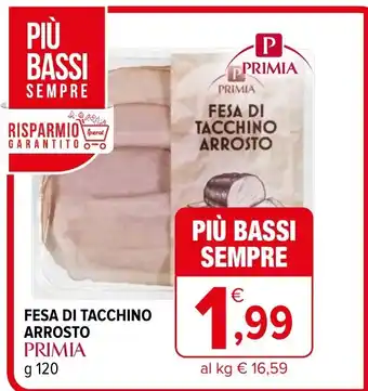 Iperal FESA DI TACCHINO ARROSTO PRIMIA g 120 offerta