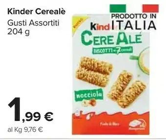 Carrefour Market Kinder Cereale offerta