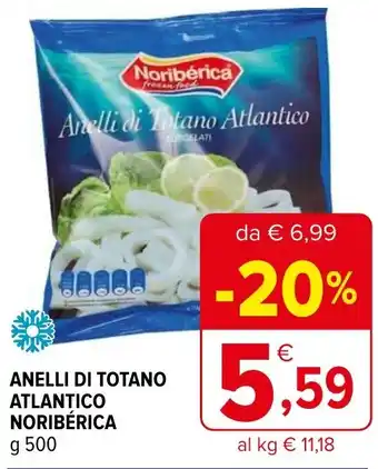 Iperal ANELLI DI TOTANO ATLANTICO NORIBÉRICA g 500 offerta
