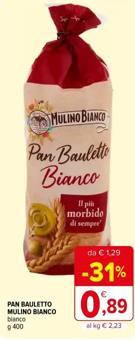 Iperal PAN BAULETTO MULINO BIANCO bianco g 400 offerta