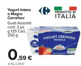 Carrefour Carrefour Yogurt Intero O Magro offerta