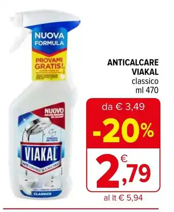 Iperal ANTICALCARE VIAKAL classico ml 470 offerta