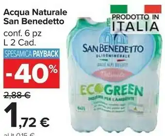 Carrefour San Benedetto Acqua Minerale Naturale 2000 G(ml) offerta