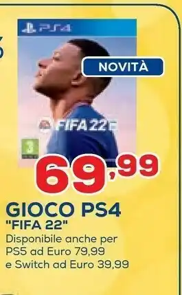 Euronics Sony Gioco PS4 Fifa 22 offerta