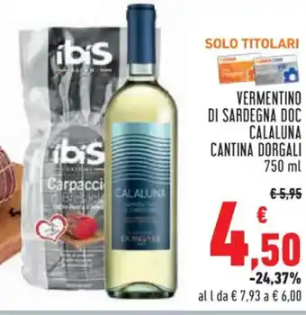 Conad Superstore VERMENTINO DI SARDEGNA DOC CALALUNA CANTINA DORGALI 750 ml offerta
