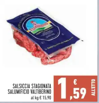 Conad Superstore SALSICCIA STAGIONATA SALUMIFICIO VALTIBERINO offerta