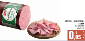 Conad Superstore MORTADELLA AUGUSTISSIMA GALBANI con pistacchi offerta