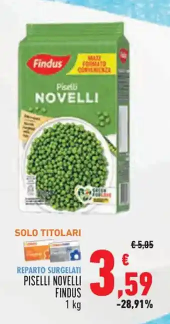 Conad Superstore PISELLI NOVELLI FINDUS 1 kg offerta