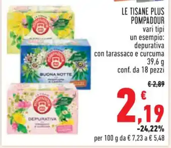 Conad Superstore LE TISANE PLUS POMPADOUR vari tipi offerta