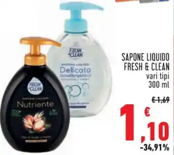 Conad Superstore SAPONE LIQUIDO FRESH & CLEAN vari tipi 300 ml offerta
