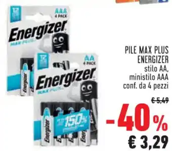 Conad Superstore PILE MAX PLUS ENERGIZER stilo AA, ministilo AAA conf. da 4 pezzi offerta