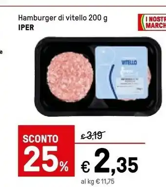 Iper La Grande Iper Hamburger Di Vitello 200g offerta
