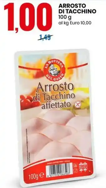 Eurospin ARROSTO DI TACCHINO 100 g offerta