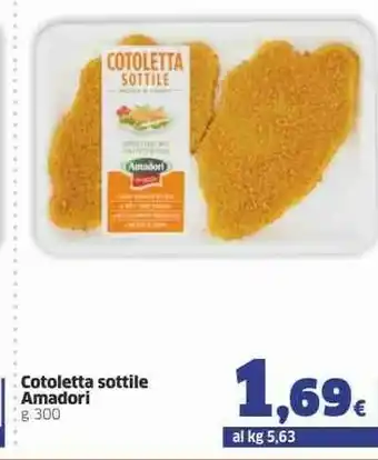Ok Sigma Amadori Cotoletta offerta