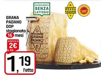 Famila Superstore GRANA PADANO DOP stagionato 16 mesi offerta