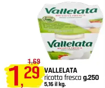 Famila Superstore VALLELATA ricotta fresca g.250 offerta