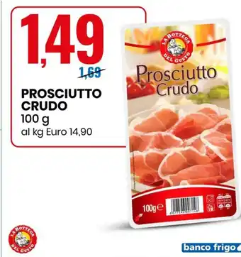 Eurospin PROSCIUTTO CRUDO 100 g offerta