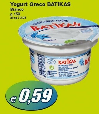Prix Quality Batikas Yogurt Greco Magro 150 G(ml) offerta
