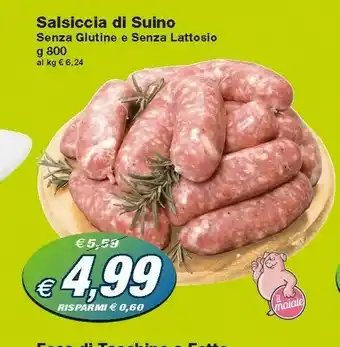 Prix Quality Salsiccia Di Suino Senza Glutine E Senza Lattosio offerta