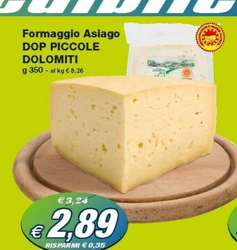 Prix Quality Dolomiti Formaggio Asiago DOP Piccole offerta