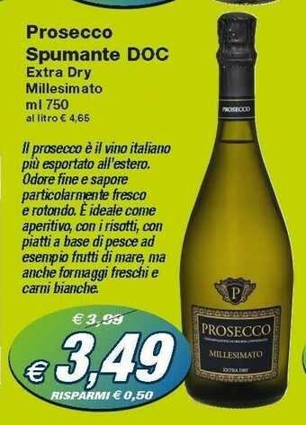 Prix Quality Millesimato Prosecco Extra Dry 750ml offerta