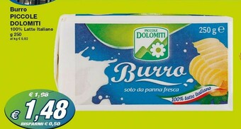 Prix Quality Piccole dolomiti Burro Solo Da Panna Fresca 250 G(ml) offerta