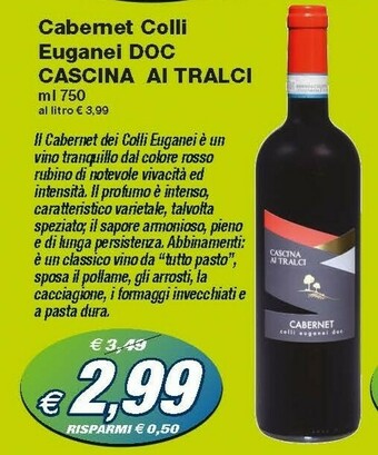 Prix Quality Cascina Ai Tralci Cabernet Colli 750ml offerta