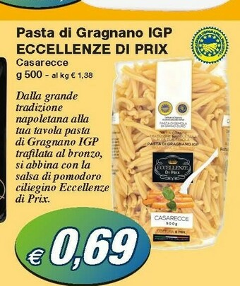Prix Quality Pasta di semola offerta