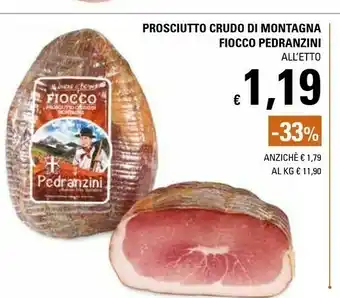 Basko Fiocco Pedranzini Prosciutto Crudo Di Montagna offerta