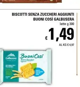 Basko Galbusera Biscotti Senza Zuccheri Aggiunti Buoni Cosi Latte offerta