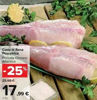 Carrefour Market Cona Di Rana Pescatrice offerta