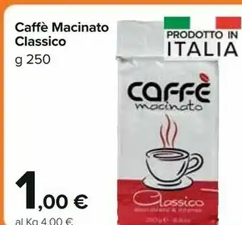 Carrefour Market Caffe Macinato offerta