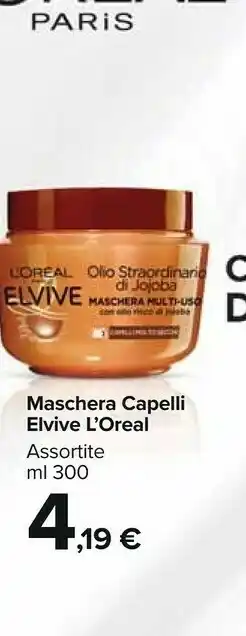 Carrefour Market L'Oreal Paris Maschera Capelli Elvive offerta