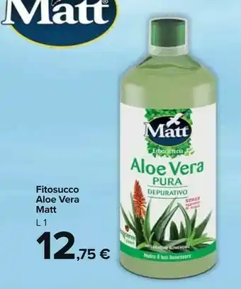 Carrefour Market Matt Fitosucco Aloe Vera offerta