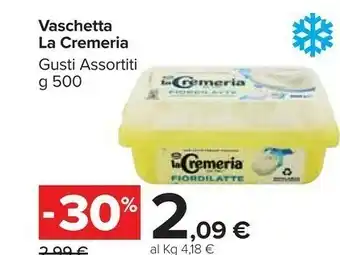 Carrefour Market La cremeria Vaschetta offerta