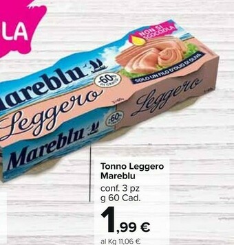 Carrefour Market Mareblu Il Tonno Leggero 60 G(ml) offerta