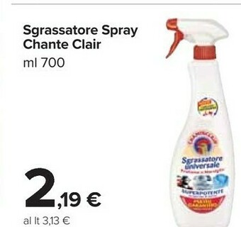 Carrefour Market Chanteclair Sgrassatore Spray offerta