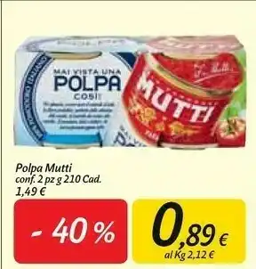 Carrefour Mutti Mai Vista Una Polpa Così! 210 G(ml) offerta