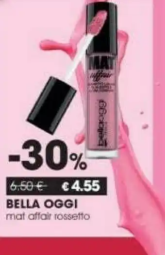 Tigotà Bella Oggi Mat Affair Rossetto offerta