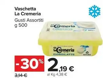 Carrefour Market Motta Vaschetta La Cremeria Fiordilatte 500 G offerta