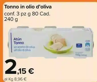 Carrefour Market Tonno In Olio D'oliva 240g offerta