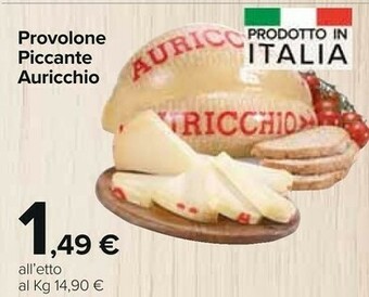 Carrefour Market Auricchio Provolone Piccante offerta