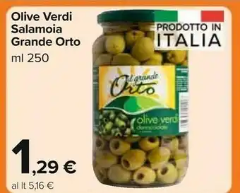 Carrefour Market Il grande orto Olive Verdi Salamoia offerta