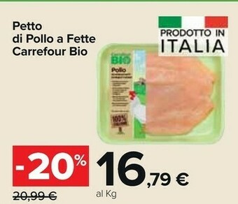Carrefour Market Carrefour Bio Petto Di Pollo A Fette offerta
